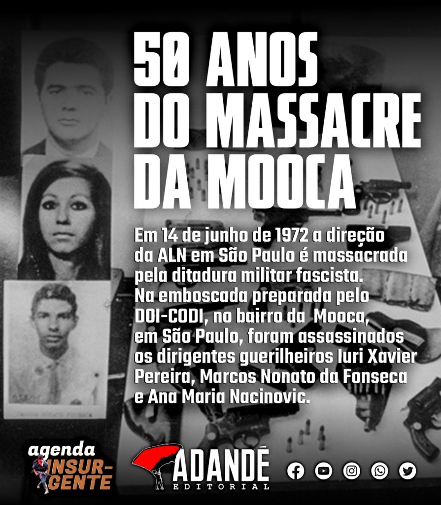 50 anos do Massacre da Mooca contra a ALN