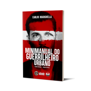 Minimanual do Guerrilheiro Urbano - Edição Especial