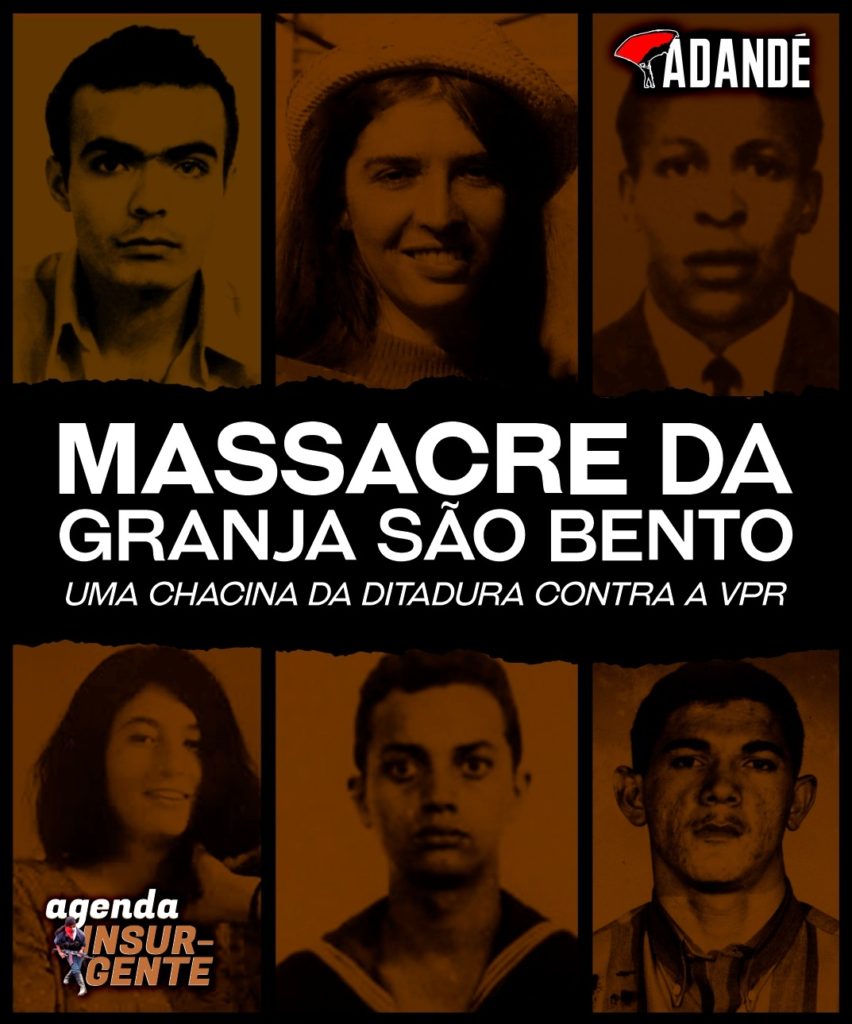 Massacre da Granja São Bento: uma chacina da ditadura contra a VPR