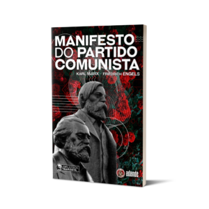 Manifesto do Partido Comunista - Marx & Engels